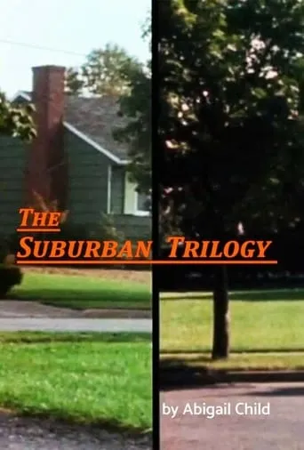 The Suburban Trilogy movie poster - Entertainment content