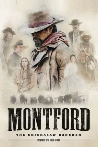 Montford: The Chickasaw Rancher movie poster - Rated 5.8/10