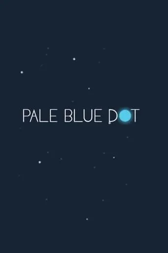 Pale Blue Dot movie poster - Rated 9/10
