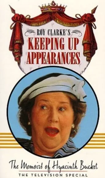 The Memoirs of Hyacinth Bucket movie poster - Rated 9/10