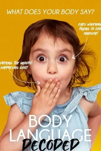 Body Language Decoded movie poster - Rated 7/10