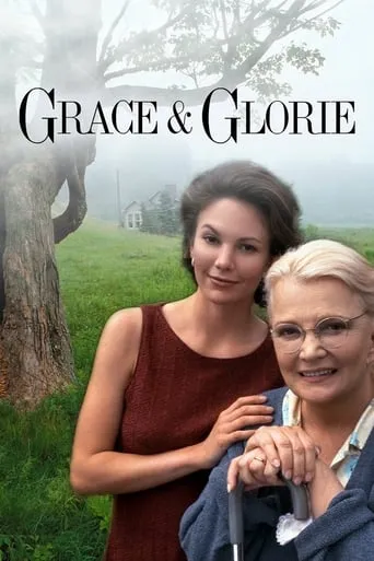 Grace & Glorie movie poster - Rated 6.3/10