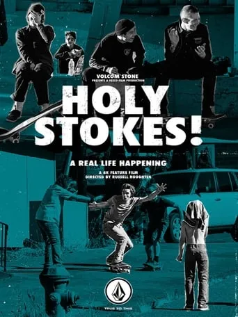 Holy Stokes! A Real Life Happening movie poster - Entertainment content