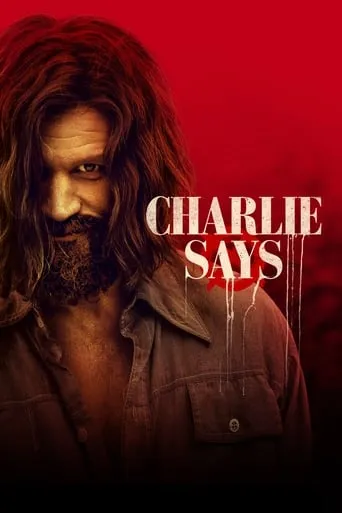 Charlie Says movie poster - Rated 5.9/10