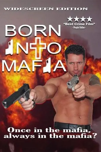 Born Into Mafia movie poster - Rated 2.8/10