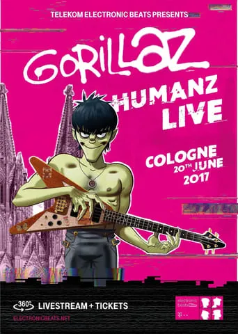 Gorillaz | Humanz Live in Cologne movie poster - Rated 10/10
