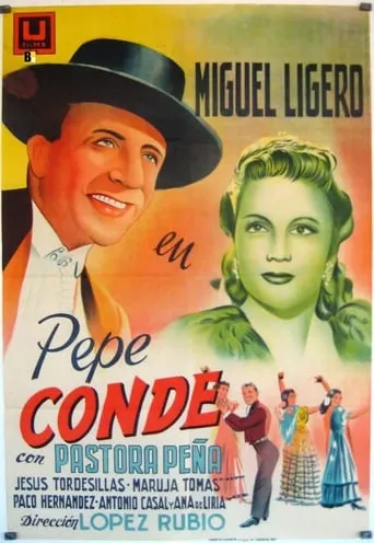 Pepe Conde movie poster - Rated 8/10