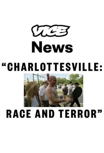 Charlottesville: Race and Terror movie poster - Entertainment content