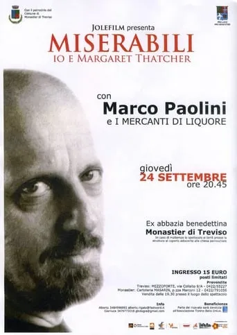 Miserabili: io e Margaret Thatcher movie poster - Rated 8.8/10
