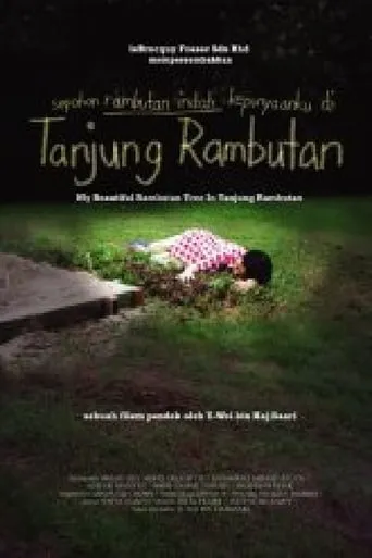 My Beautiful Rambutan Tree in Tanjung Rambutan movie poster - Rated 1/10
