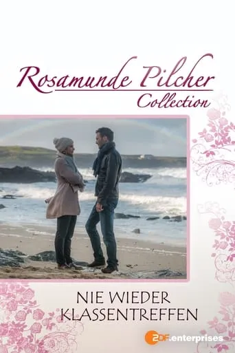 Rosamunde Pilcher: Nie wieder Klassentreffen movie poster - Rated 5.1/10