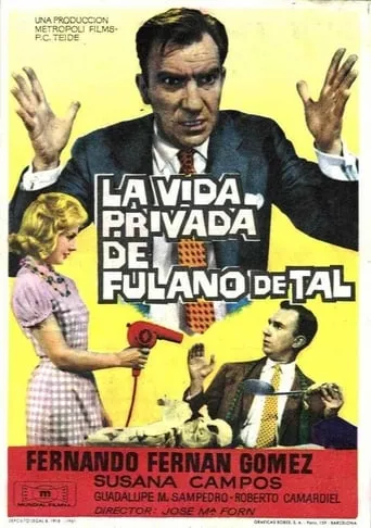 La vida privada de Fulano de Tal movie poster - Entertainment content