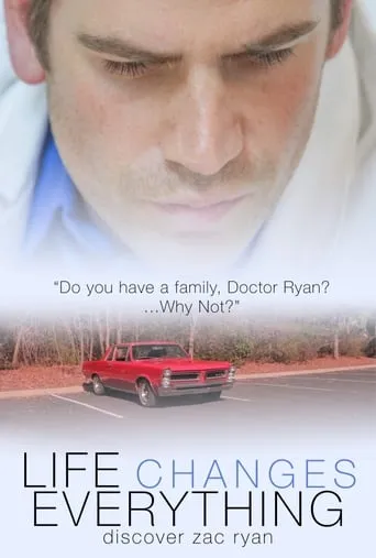 Life Changes Everything movie poster - Rated 1/10