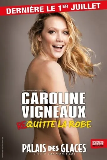 Caroline Vigneaux quitte la robe movie poster - Rated 6.8/10