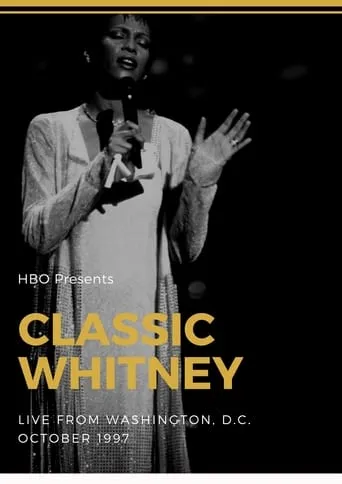 Classic Whitney: Live from Washington, D.C. movie poster - Entertainment content