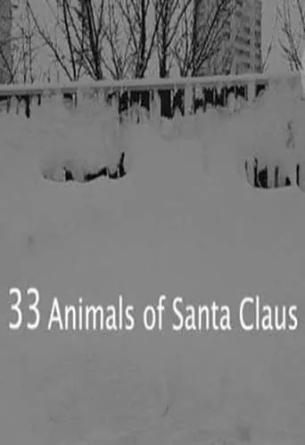 33 Animals of Santa Claus movie poster - Rated 6.5/10