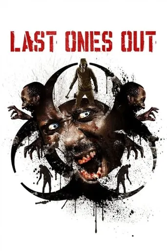 Last Ones Out movie poster - Rated 4.9/10