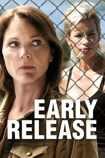 Early Release movie poster - Rated 5.5/10
