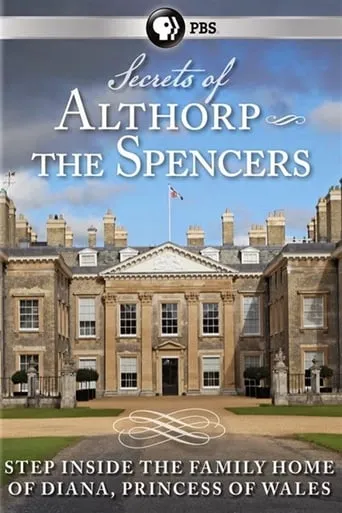 Secrets of Althorp: The Spencers movie poster - Rated 7.4/10