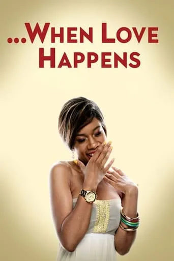 When Love Happens movie poster - Rated 5/10
