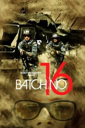 Batch No. 16 movie poster - Entertainment content