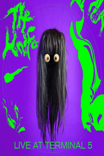 The Knife: Shaking the Habitual The Show Live at Terminal 5 movie poster - Rated 4.5/10