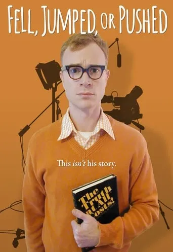 Fell, Jumped or Pushed movie poster - Rated 7/10
