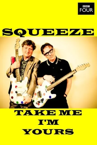 Squeeze: Take Me I'm Yours movie poster - Entertainment content