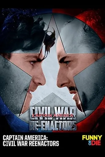 Captain America: Civil War Reenactors movie poster - Rated 2/10