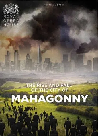 Rise and Fall of the City of Mahagonny movie poster - Entertainment content