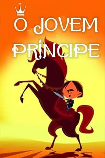 O jovem príncipe movie poster - Entertainment content