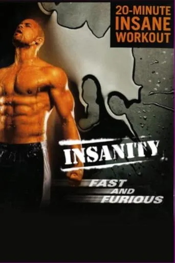 Insanity - Fast and Furious Abs movie poster - Rated 9/10