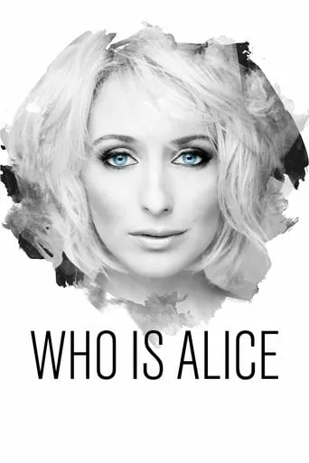 Who Is Alice? movie poster - Rated 5.4/10
