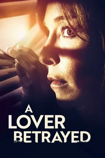 A Lover Betrayed movie poster - Rated 5.3/10