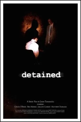 Detained movie poster - Rated 5.2/10