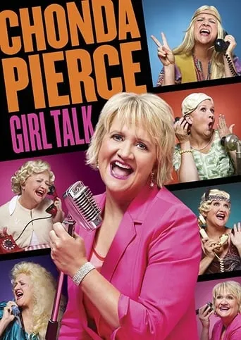 Chonda Pierce: Girl Talk movie poster - Rated 10/10