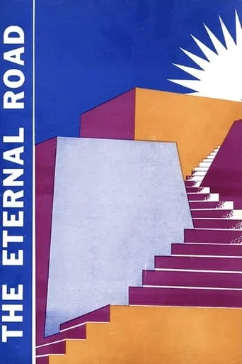 The Eternal Road movie poster - Entertainment content