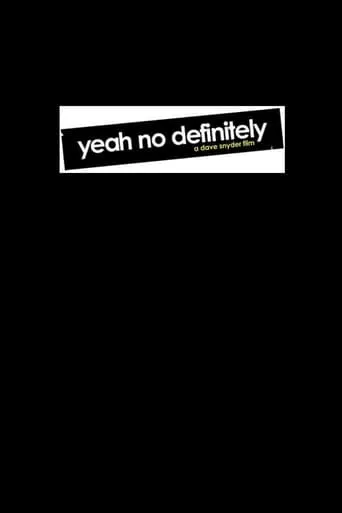 Yeah No Definitely movie poster - Rated 4/10