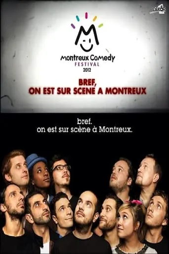 Bref, on est sur scène à Montreux movie poster - Rated 7.5/10