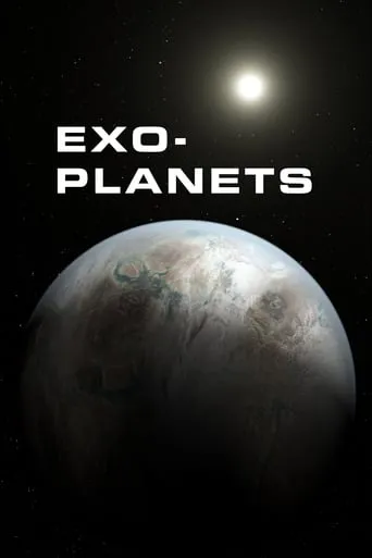 Exoplanets movie poster - Rated 8/10