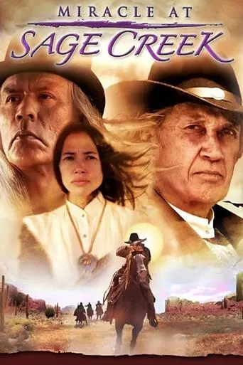 Miracle at Sage Creek movie poster - Rated 5.6/10