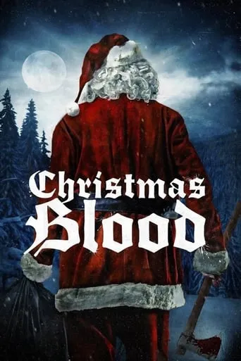 Christmas Blood movie poster - Rated 4.2/10