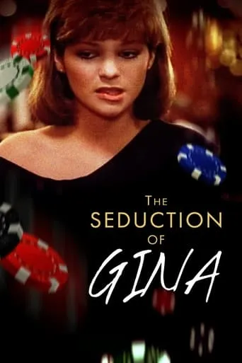 The Seduction of Gina movie poster - Rated 5.6/10