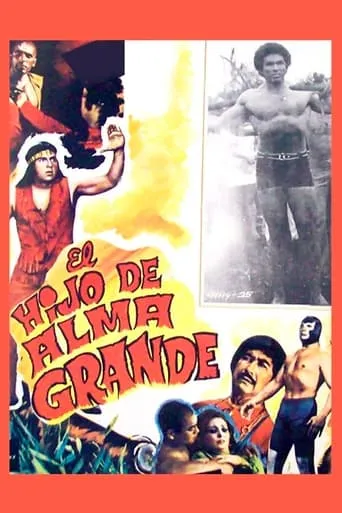 The Son of Alma Grande movie poster - Rated 4.6/10