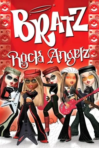 Bratz: Rock Angelz movie poster - Rated 7.2/10