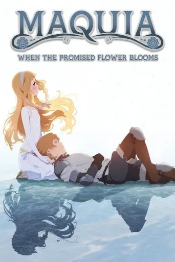 Maquia: When the Promised Flower Blooms movie poster - Rated 8.19/10