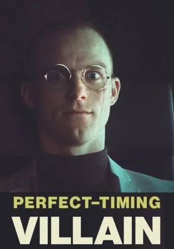 Perfect Timing Villain movie poster - Entertainment content