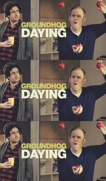 Groundhog Daying movie poster - Entertainment content
