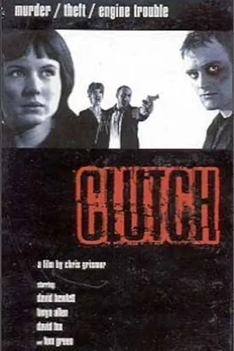 Clutch movie poster - Rated 4.3/10