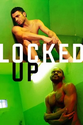 Locked Up movie poster - Rated 4.9/10